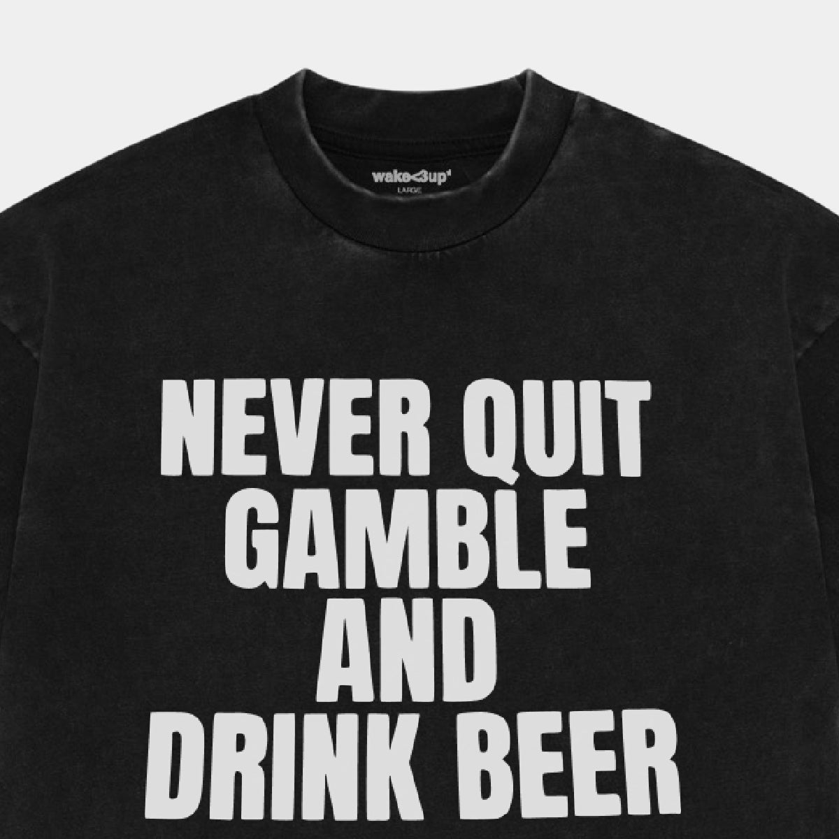 NEVER QUIT WASHED TEE