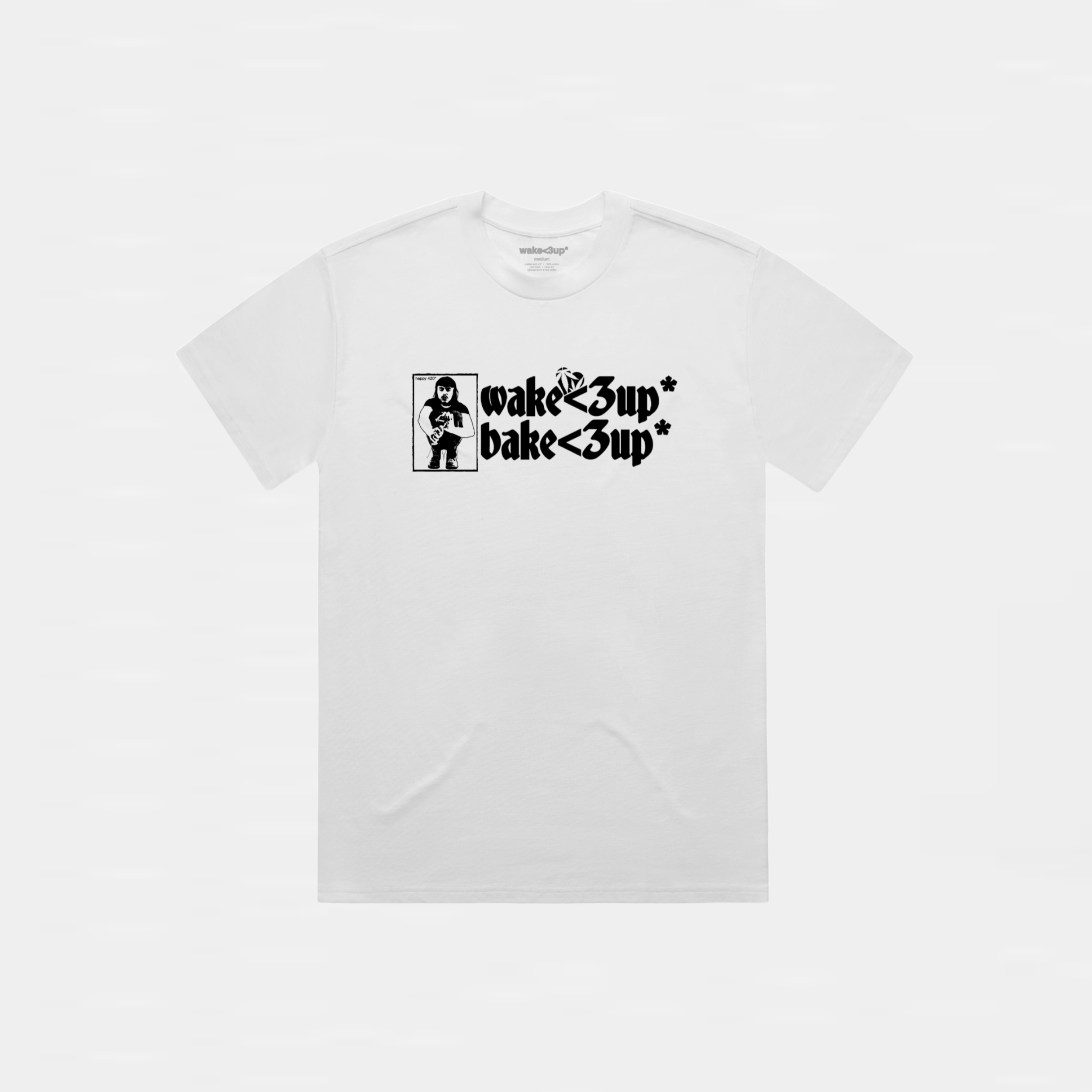 WAKEUP BAKEUP TEE