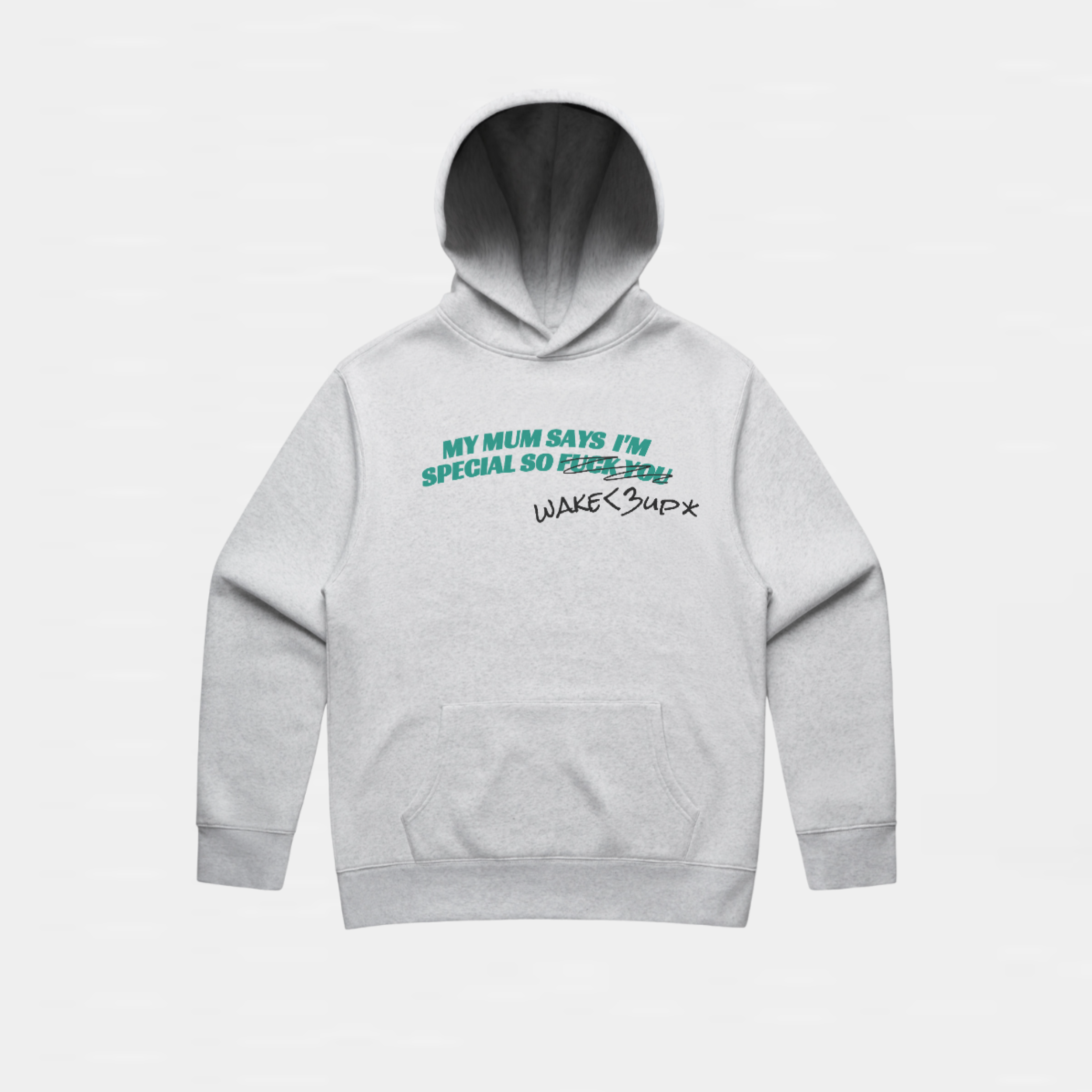 MY MUM SAYS I’M SPECIAL PULLOVER HOODIE